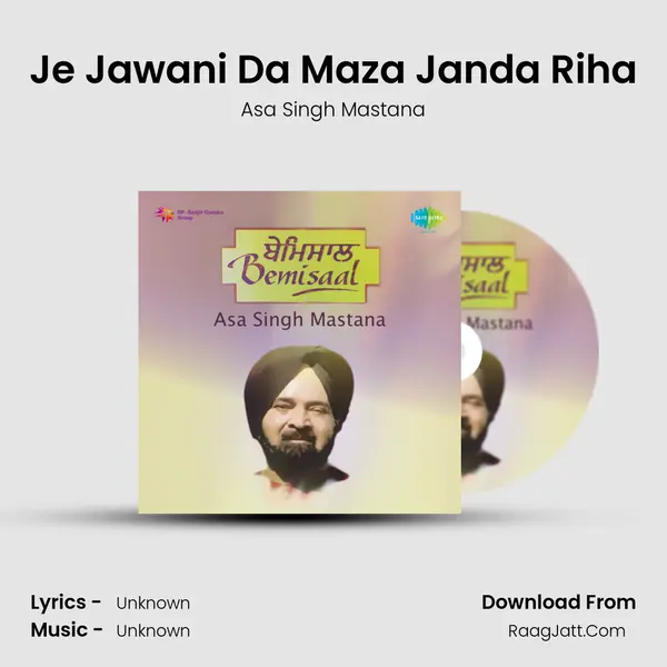 Je Jawani Da Maza Janda Riha MP3 Song by Asa Singh Mastana Cover