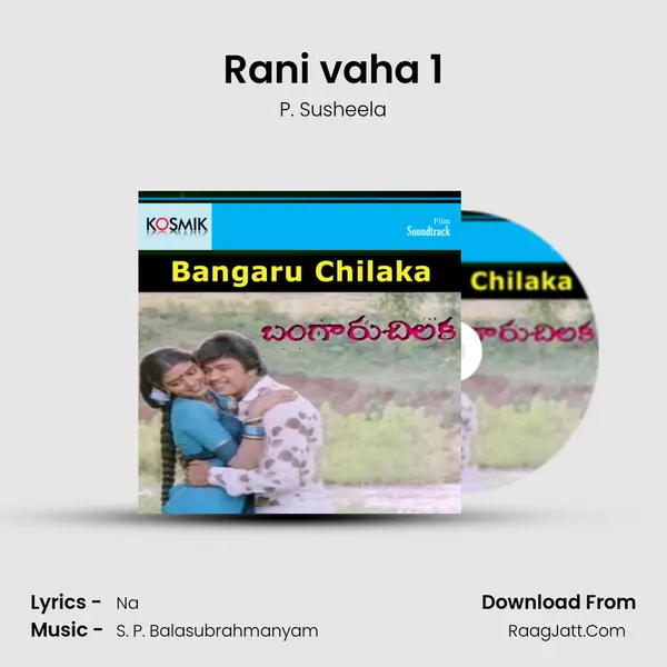 Rani vaha 1 MP3 Song by P. Susheela Cover