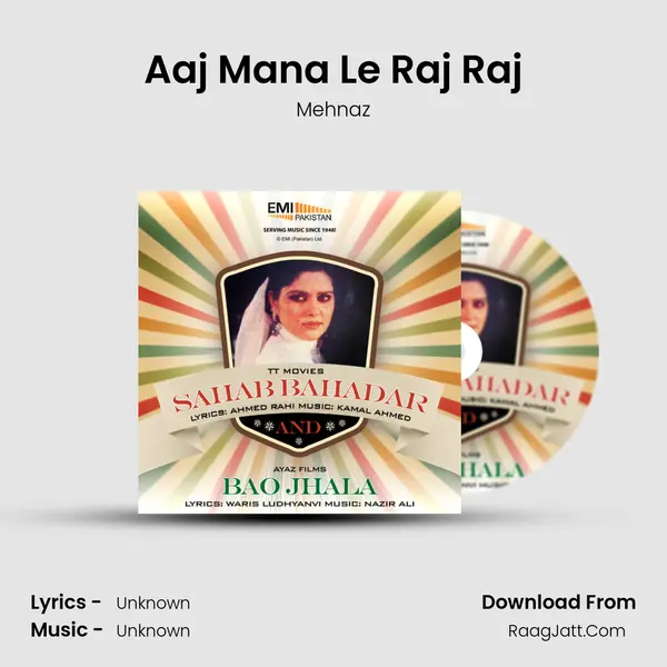 Aaj Mana Le Raj Raj MP3 Song by Mehnaz Cover