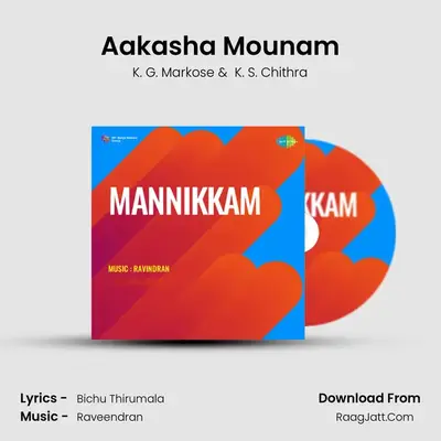 Aakasha Mounam MP3 Song by K. G. Markose Cover