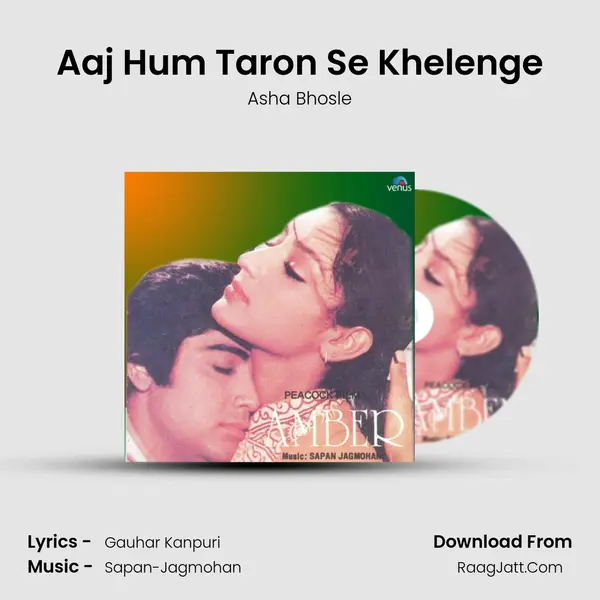 Aaj Hum Taron Se Khelenge MP3 Song by Asha Bhosle Cover