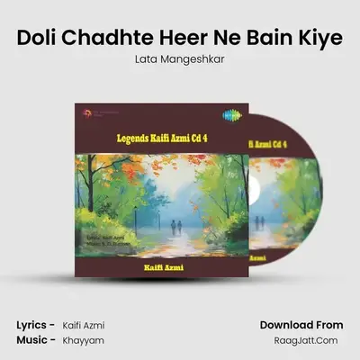 Doli Chadhte Heer Ne Bain Kiye MP3 Song by Lata Mangeshkar Cover