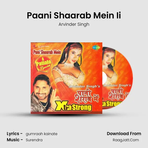 Paani Shaarab Mein Ii MP3 Song by Arvinder Singh Cover