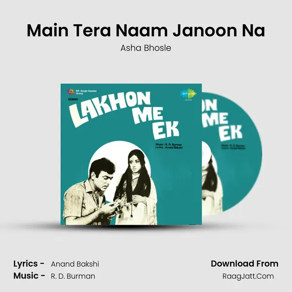 Main Tera Naam Janoon Na MP3 Song by Asha Bhosle Cover