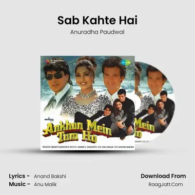 Sab Kahte Hai MP3 Song by Anuradha Paudwal Cover