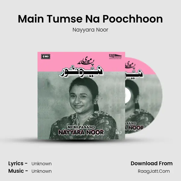 Main Tumse Na Poochhoon MP3 Song by Nayyara Noor Cover