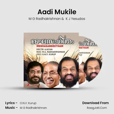 Aadi Mukile MP3 Song by M G Radhakrishnan Cover