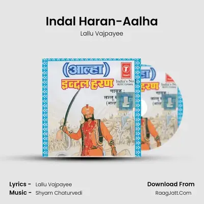 Indal Haran-Aalha MP3 Song by Lallu Vajpayee Cover