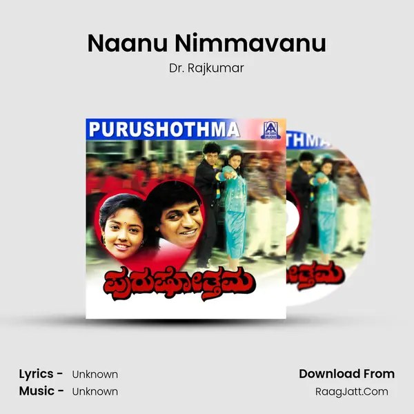 Naanu Nimmavanu MP3 Song by Dr. Rajkumar Cover