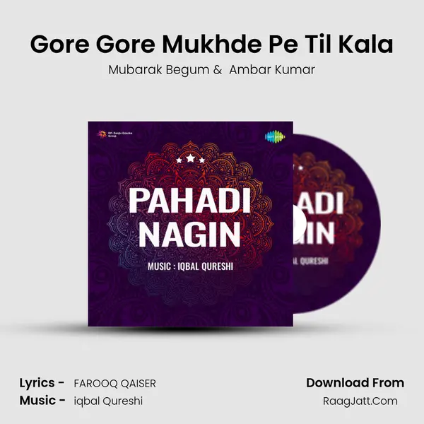 Gore Gore Mukhde Pe Til Kala MP3 Song by Mubarak Begum Cover
