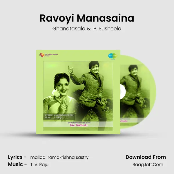 Ravoyi Manasaina MP3 Song by Ghanatasala Cover
