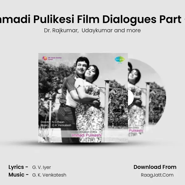 Immadi Pulikesi Film Dialogues Part - 1 MP3 Song by Dr. Rajkumar Cover
