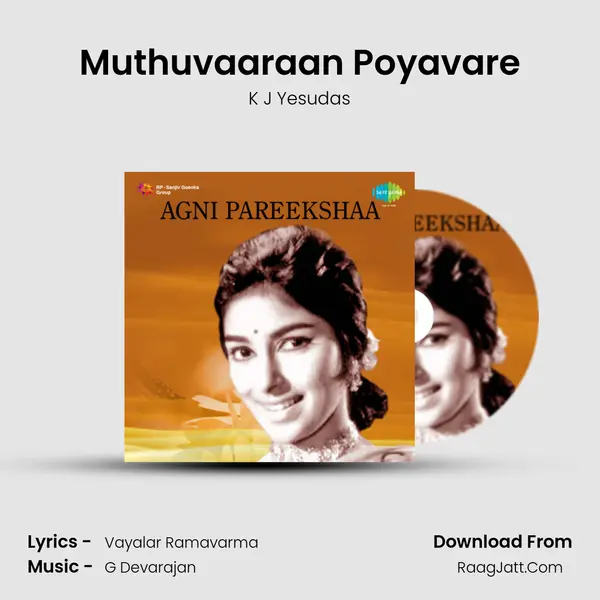 Muthuvaaraan Poyavare MP3 Song by K J Yesudas Cover