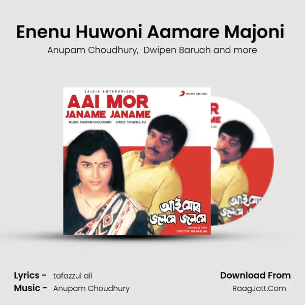 Enenu Huwoni Aamare Majoni (Pt. 1) MP3 Song by Anupam Choudhury Cover