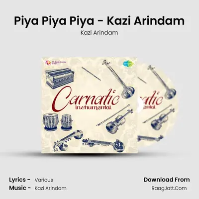 Piya Piya Piya - Kazi Arindam MP3 Song by Kazi Arindam Cover