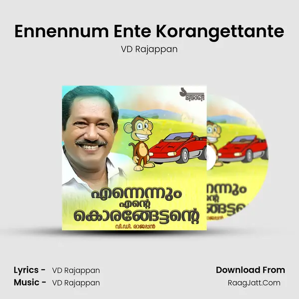 Ennennum Ente Korangettante MP3 Song by VD Rajappan Cover