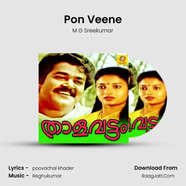 Pon Veene MP3 Song by M G Sreekumar Cover