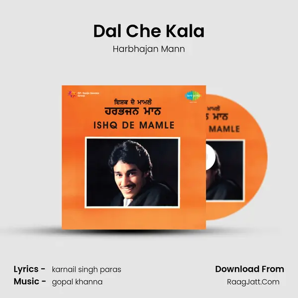 Dal Che Kala MP3 Song by Harbhajan Mann Cover