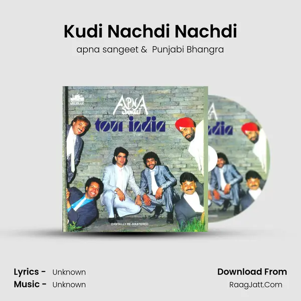 Kudi Nachdi Nachdi MP3 Song by apna sangeet Cover