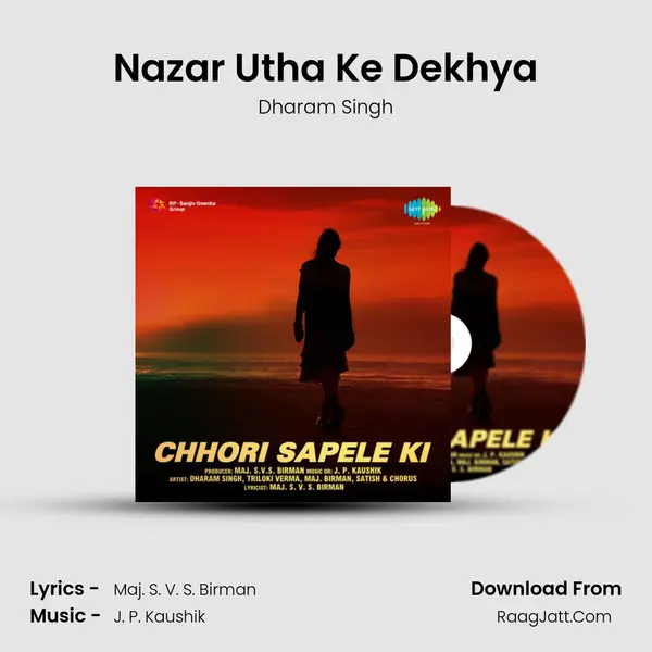 Nazar Utha Ke Dekhya MP3 Song by Dharam Singh Cover