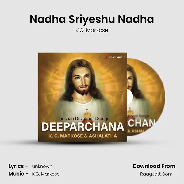 Nadha Sriyeshu Nadha MP3 Song by K.G. Markose Cover