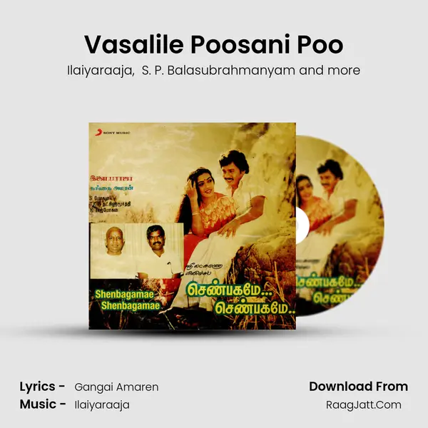 Vasalile Poosani Poo MP3 Song by Ilaiyaraaja Cover