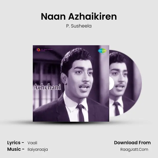 Naan Azhaikiren MP3 Song by P. Susheela Cover