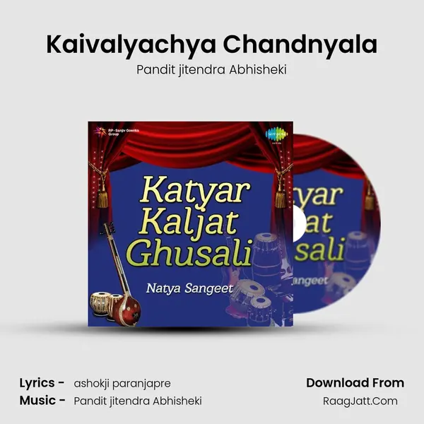 Kaivalyachya Chandnyala Cover