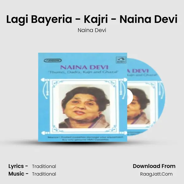 Lagi Bayeria - Kajri - Naina Devi mp3 song