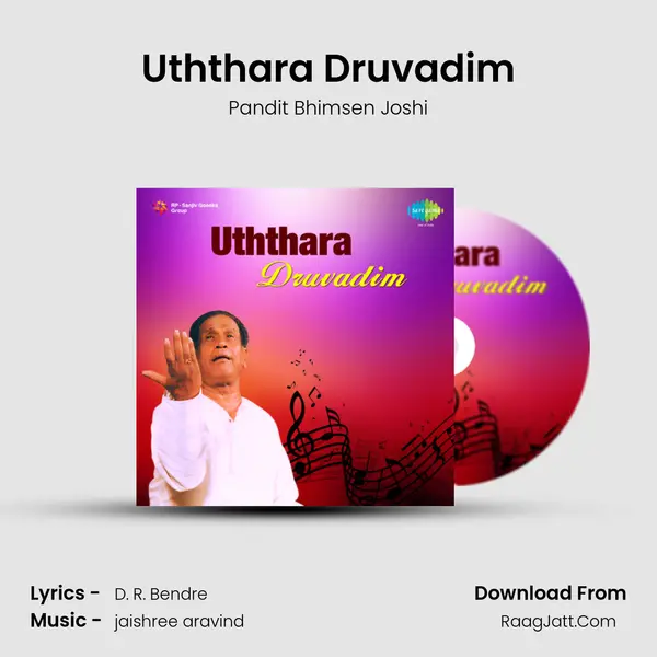 Uththara Druvadim MP3 Song by Pandit Bhimsen Joshi Cover