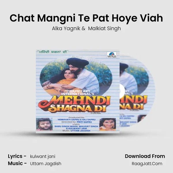 Chat Mangni Te Pat Hoye Viah MP3 Song by Alka Yagnik Cover