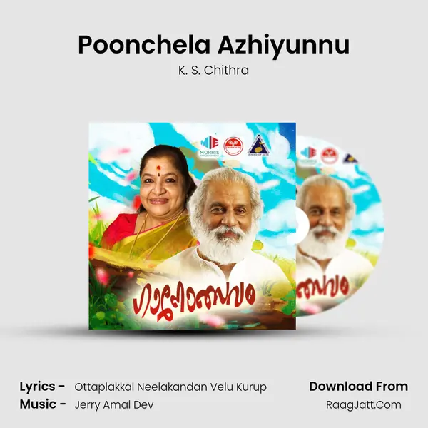 Poonchela Azhiyunnu MP3 Song by K. S. Chithra Cover