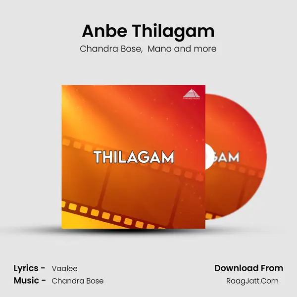 Anbe Thilagam MP3 Song by Chandra Bose Cover