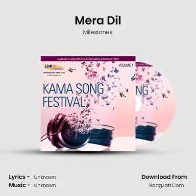 Mera Dil MP3 Song by Milestones Cover