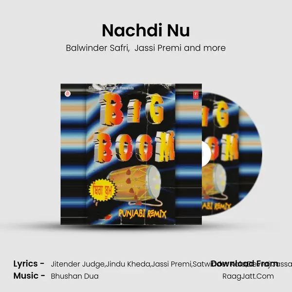 Nachdi Nu MP3 Song by Balwinder Safri Cover
