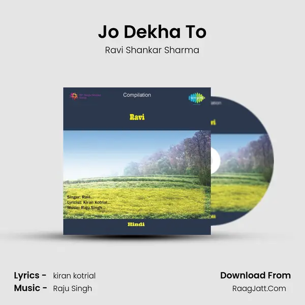 Jo Dekha To MP3 Song by Ravi Shankar Sharma Cover