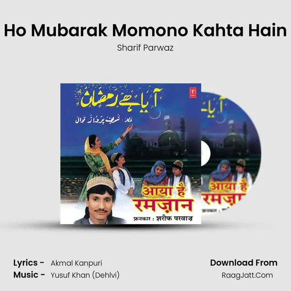 Ho Mubarak Momono Kahta Hain MP3 Song by Sharif Parwaz Cover