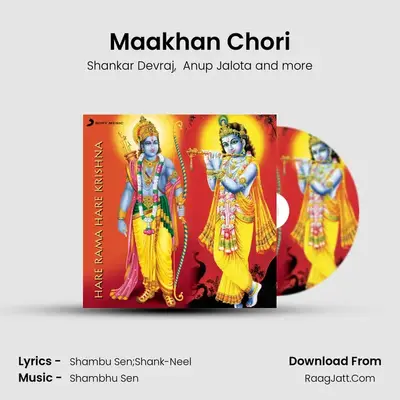 Maakhan Chori mp3 song