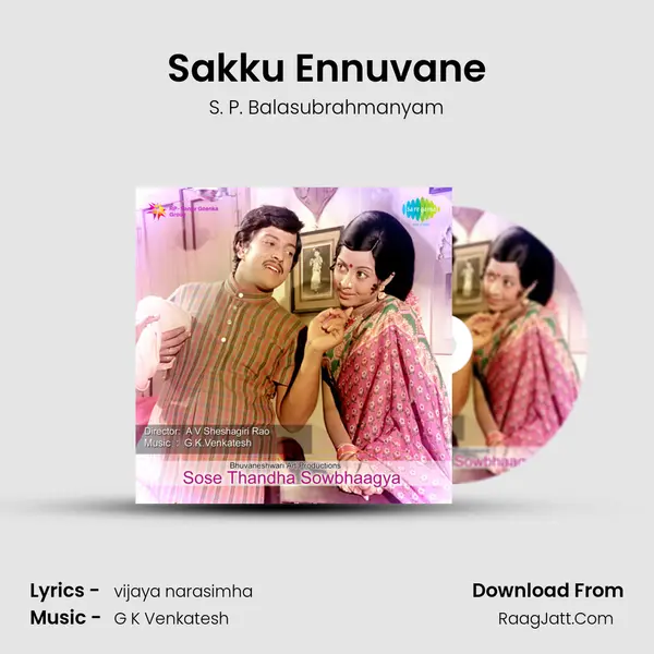 Sakku Ennuvane MP3 Song by S. P. Balasubrahmanyam Cover