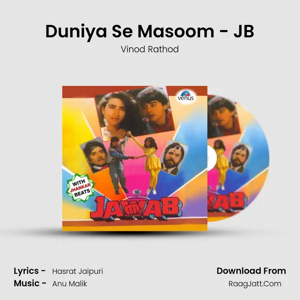 Duniya Se Masoom - JB MP3 Song by Vinod Rathod Cover