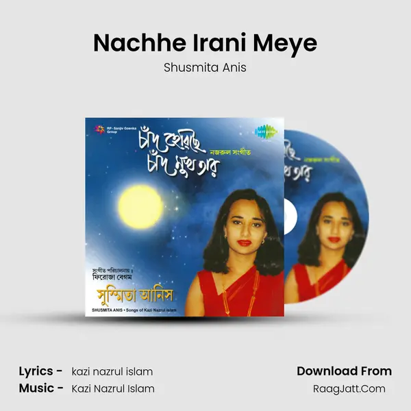 Nachhe Irani Meye MP3 Song by Shusmita Anis Cover