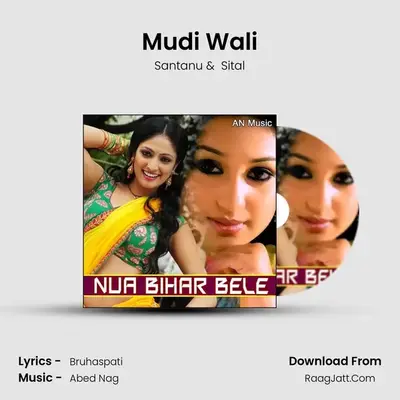Mudi Wali MP3 Song by Santanu Cover