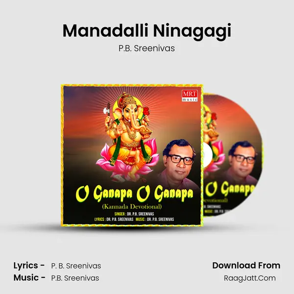 Manadalli Ninagagi MP3 Song by P.B. Sreenivas Cover