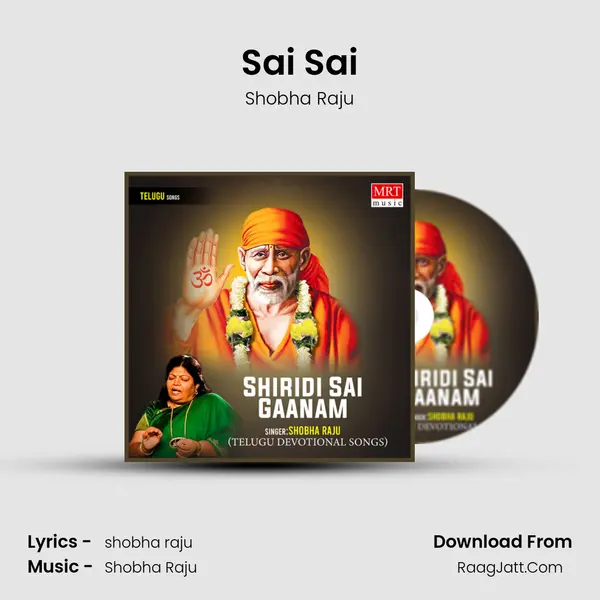 Sai Sai MP3 Song by Shobha Raju Cover