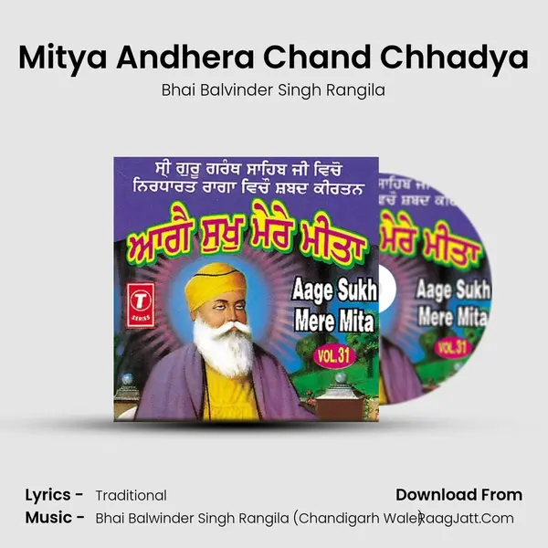 Mitya Andhera Chand Chhadya MP3 Song by Bhai Balvinder Singh Rangila Cover