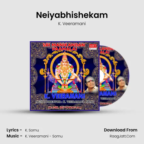Neiyabhishekam MP3 Song by K. Veeramani Cover