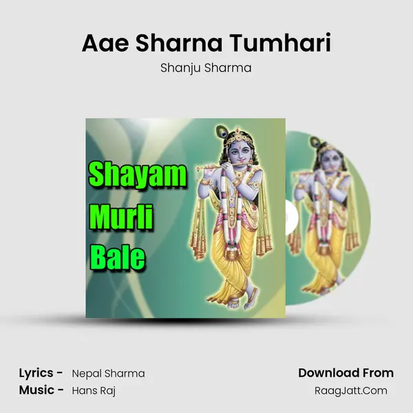 Aae Sharna Tumhari MP3 Song by Shanju Sharma Cover