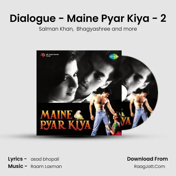 Dialogue - Maine Pyar Kiya - 2 MP3 Song by Salman Khan Cover