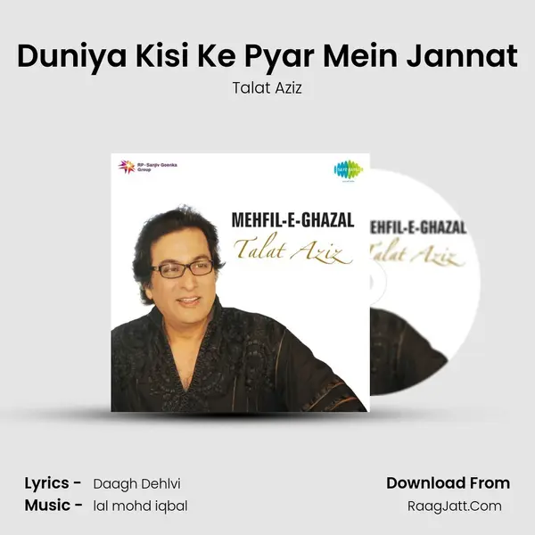 Duniya Kisi Ke Pyar Mein Jannat MP3 Song by Talat Aziz Cover