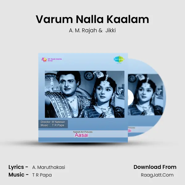 Varum Nalla Kaalam MP3 Song by A. M. Rajah Cover